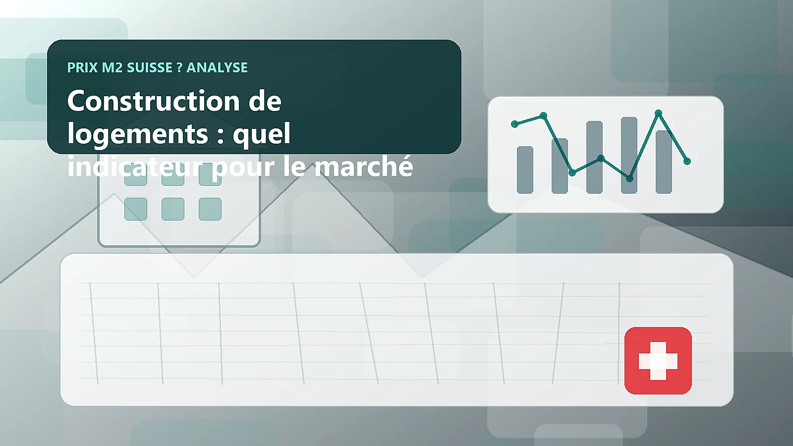 Construction de logements : quel indicateur pour le marché ?